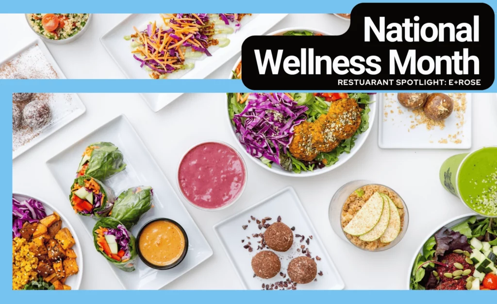 national wellness month spotlight E+ROSE